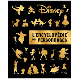 disney l'encyclopedie des personnages visuel produit