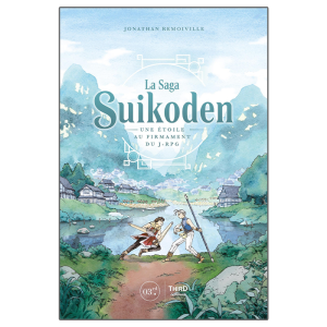 Suikoden: Une étoile au firmament du J-RPG