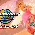 SLIDER MAJ Mario Kart World 1.7.0 du contenu et du fond